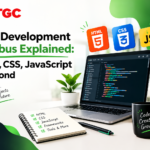 Web Development Syllabus Explained: HTML, CSS, JavaScript & Beyond